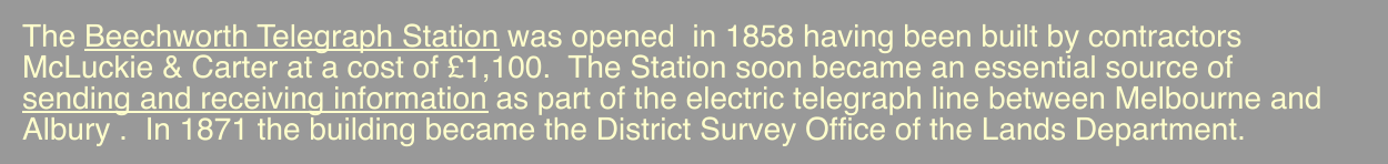 The Beechworth Telegraph Station was