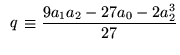 (9 a1 a2 - 27 a0 - 2a2^3)/27